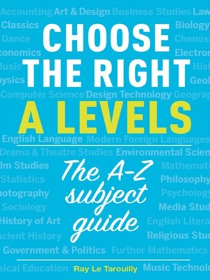 cover image of Choose the right a levels